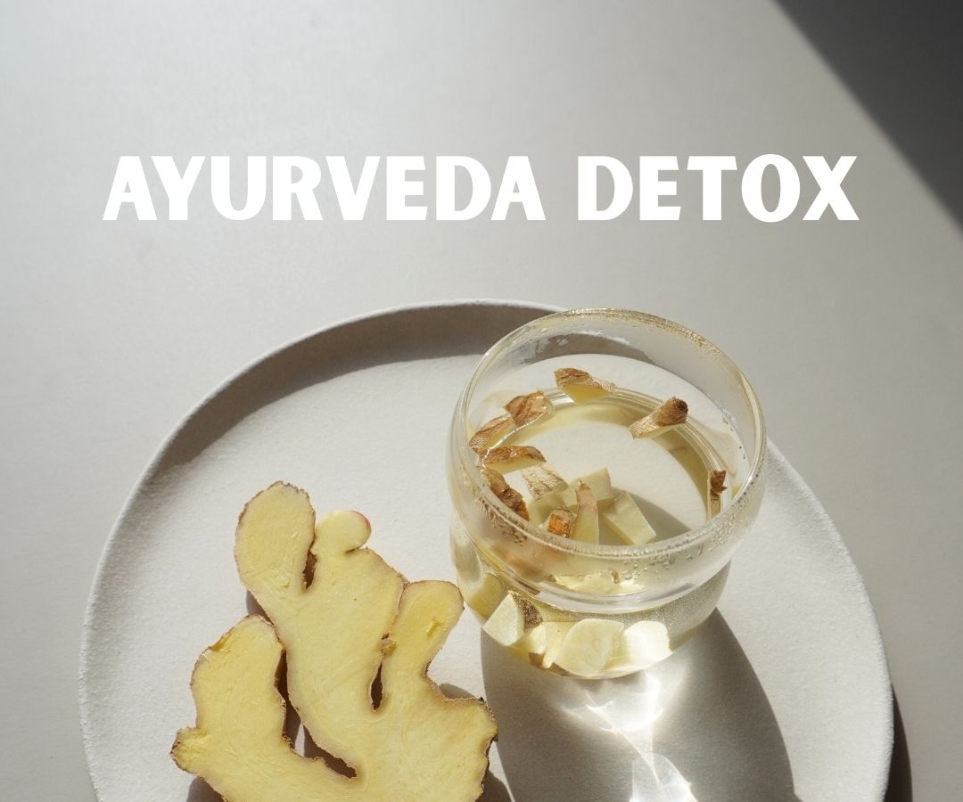 Ayurveda Detox: Ernährung, Ablauf & Tipps für deine Kur