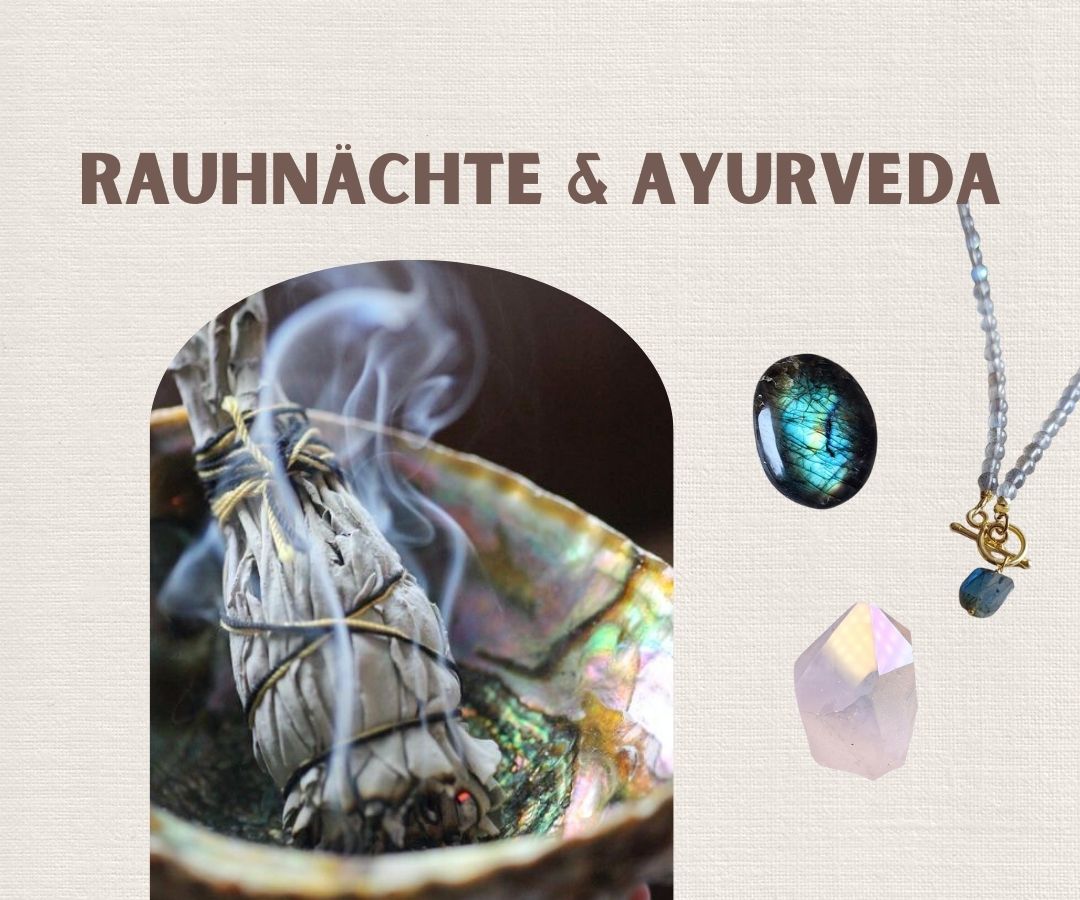 Rauhnächte & Ayurveda